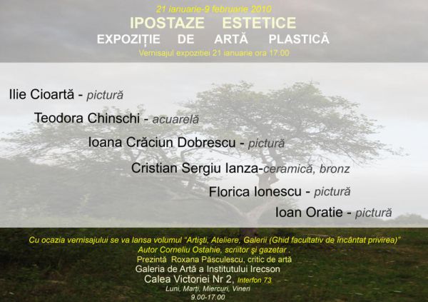 Click pentru imaginea mărită
==============
Ipostaze estetice
Afisul expozitiei
Ipostaze estetice
Afisul expozitiei