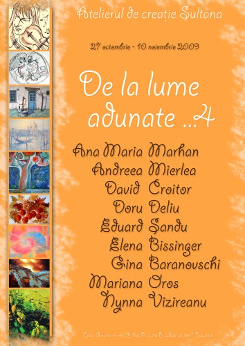 Afisul expozitiei "De la lume adunate...4"
Afisul expozitiei "De la lume adunate...4"